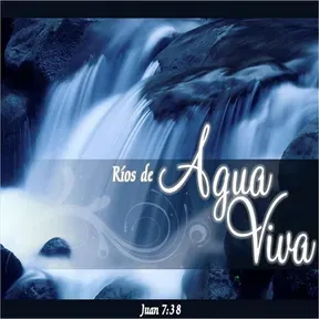 Ríos de Agua Viva