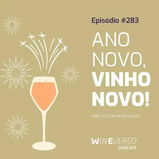 Ano Novo, vinho novo!