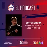 Suite Sonora: Entrevista con Venus Rey Jr.
