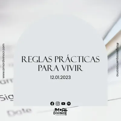Reglas Prácticas Para Vivir