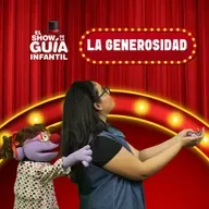 🎁 La Generosidad | El Show de la Guía Infantil 🌟
