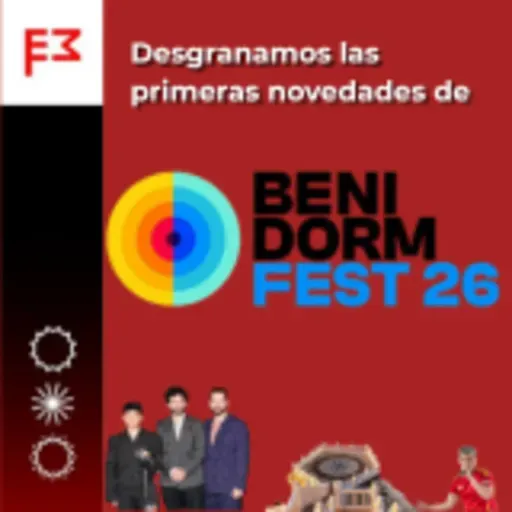 Desgranamos las NOVEDADES del BENIDORM FEST 2026 | Euromovidas