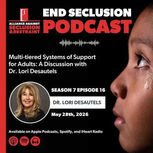 Multi-tiered Systems of Support for Adults: A Discussion with Dr. Lori Desautels