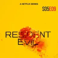 S05E09 - GARACAST Resident Evil- A série (Netflix)