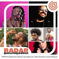 RADAR #002 MARTTE, Zé Eduardo, Marqô e +