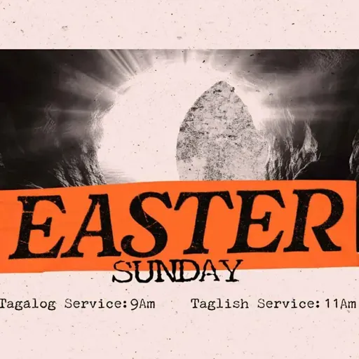Why Easter Matters (Tagalog)
