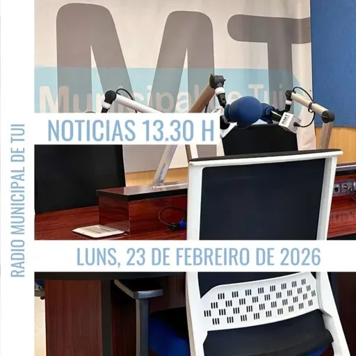 Noticias 13.30 h | Luns, 23 de febreiro de 2026