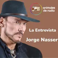 Animales de Radio #laentrevista #jorgenasser