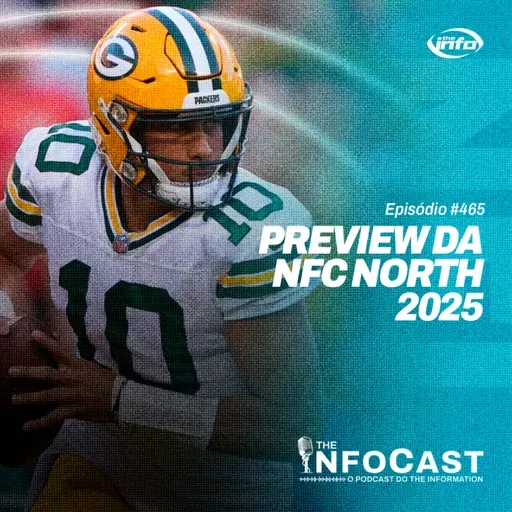 The InfoCast #465: Preview da AFC North 2025