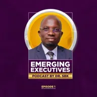 EMERGING EXECUTIVE EPSODE 1