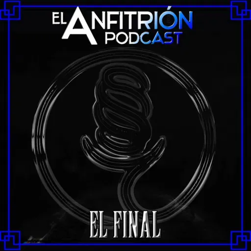 El Anfitrión 6x18 - El Final