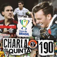 FLAMENGO E FLUMINENSE VENCEM COM TRANQUILIDADE! LÉO JARDIM DECIDE NOS PÊNALTIS E VASCO PASSA DE FASE! - CHARLA DE QUINTA #190
