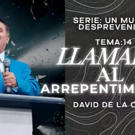 14 LLAMADO AL ARREPENTIMIENTO