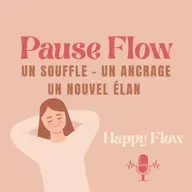 Pause flow - "Je m’autorise à me choisir"