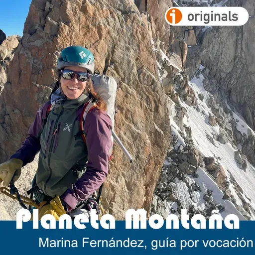 T 6 Ep 13 | Marina Fernández, vocación montañera