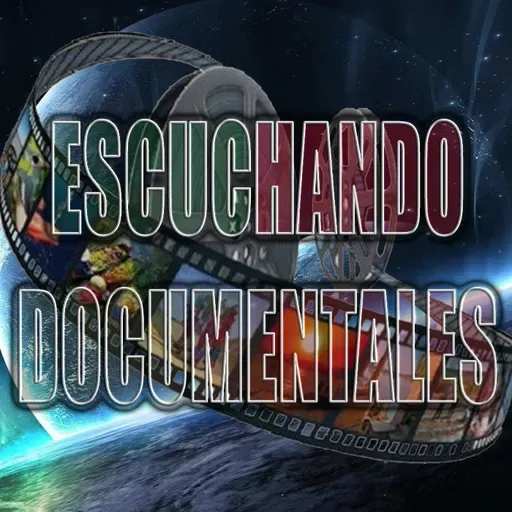 ¡UN MENSAJE IMPORTANTE SOBRE "Escuchando Documentales"!
