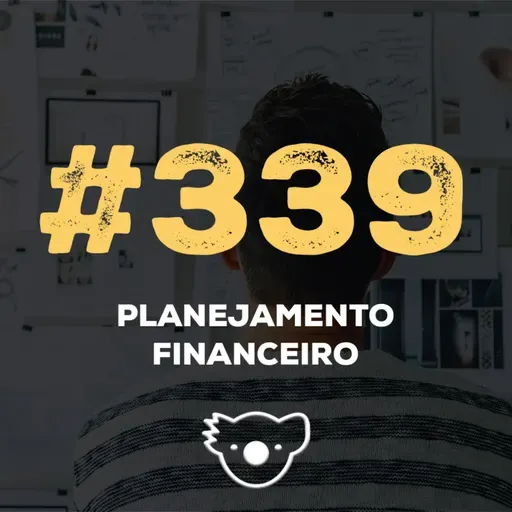 #339 PLANEJAMENTO FINANCEIRO