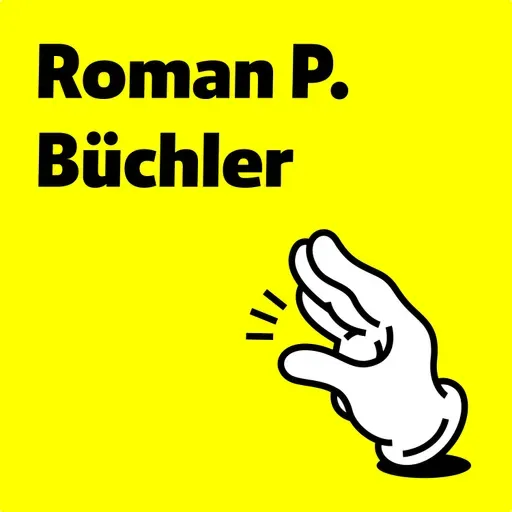 Mit Roman P. Büchler über die Lust am Umbruch