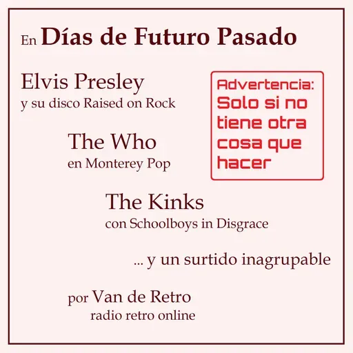 320 - Elvis, criado en el Rock, le dicen en el barrio