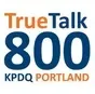 True Talk 800 - KPDQ