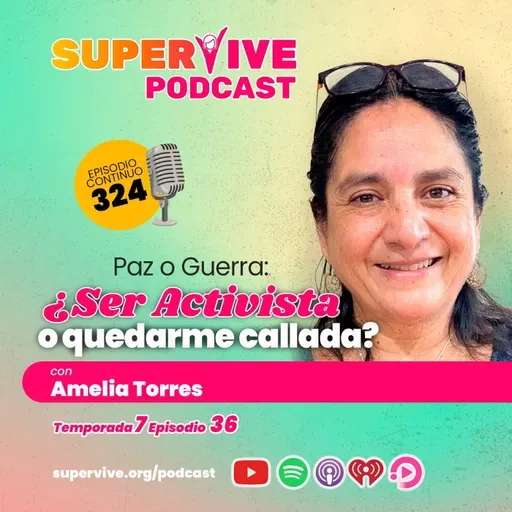 ¿Ser activista… o quedarme callada? - Amelia Torres