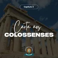 Carta aos Colossenses - Cap. 3