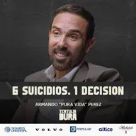 EP#283 - Armando “Pura Vida” Perez: 6 Suicidios en Mi Familia… y Esto Fue lo Que Decidí
