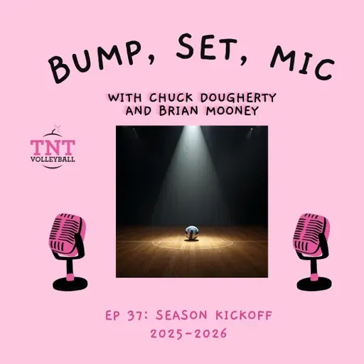 Ep 37 - Season Kickoff