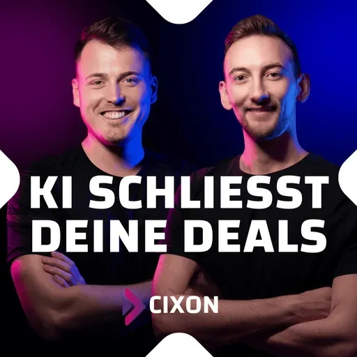 Wie KI Deine Sales-Zyklen drastisch verkürzt | Ep. #067