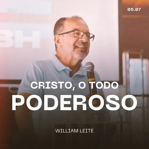Cristo, o Todo Poderoso - William Leite
