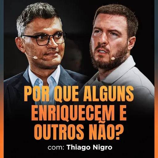 Como Mudar de Vida com Conselhos Certos | Thiago Nigro no Brunetcast