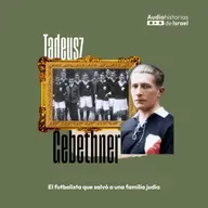 El futbolista que salvó a una familia judía - 21 de noviembre de 2024