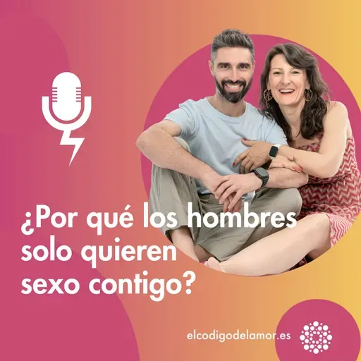 ¿Por qué los hombres solo quieren sexo contigo?