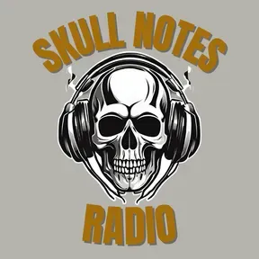 Skull Notes Radio