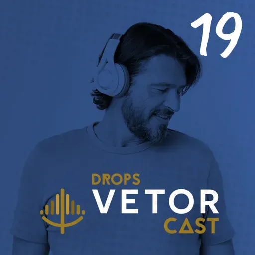 Drops VetorCast #19