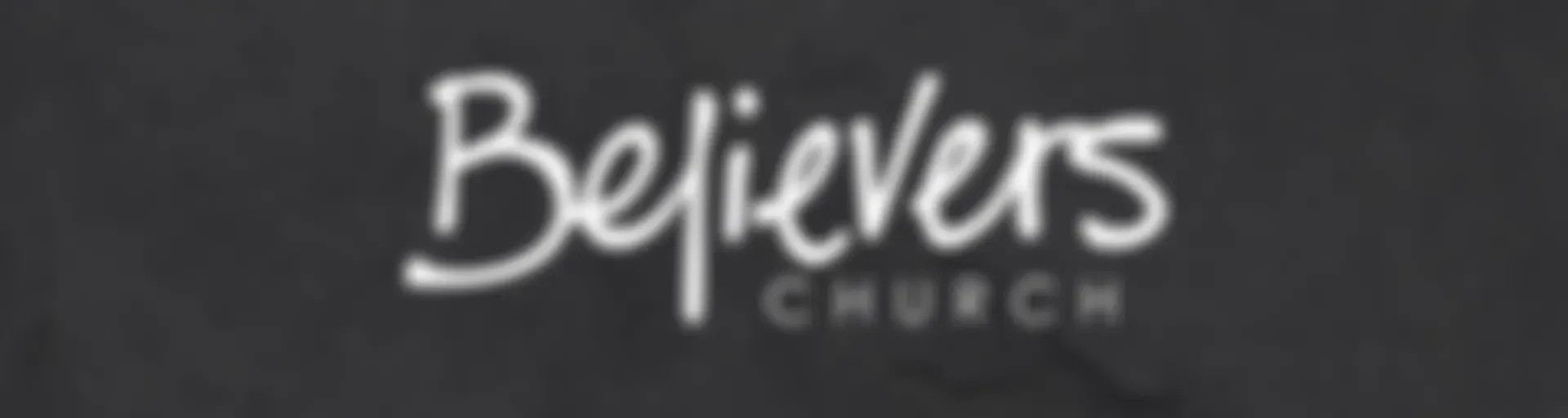 Believers Church | Camden, AR