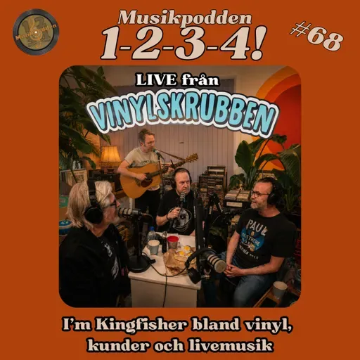 #68 - Live från Vinylskrubben, I'm Kingfisher bland vinyl, kunder och livemusik