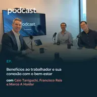 Benefícios ao trabalhador e sua conexão com o bem-estar