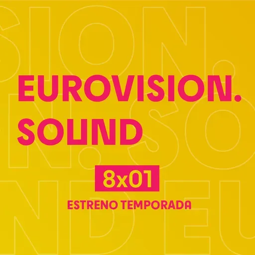 Eurovision Sound 244 (8x01) – 30 de septiembre de 2025: Nueva temporada con la polémica de Israel en Eurovisión