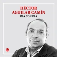 Héctor Aguilar Camín. Los disciplinadores judiciales