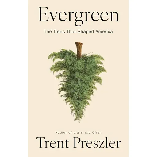 Trent Preszler - Evergreen