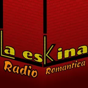 LA ESKINA ROMÁNTICA RADIO
