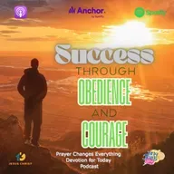  "Success through Obedience and Courage"