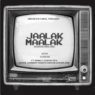 #154 S18-E2 Jaalak Maalak - "Aachariyam Aanal Unmai"