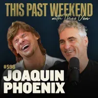 #598 - Joaquin Phoenix