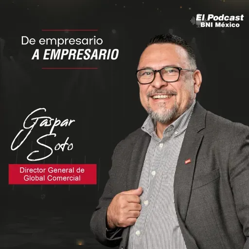 159. De Empresario a Empresario con Gaspar Soto