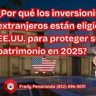 465.- 🌎 ¿Por qué EE.UU. es la MEJOR opción para proteger y hacer crecer tu patrimonio en 2025?