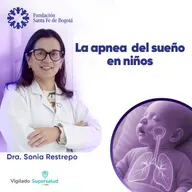 #188 Apnea del sueño en niños: señales, causas y cómo tratarla
