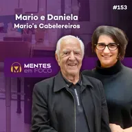 Mario's Cabelereiros: A marca que atravessou gerações #153