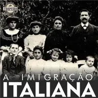 167 - A imigração italiana